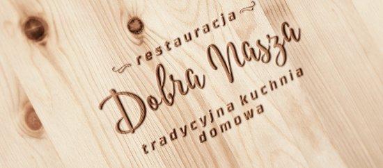 Restauracja Dobra Nasza